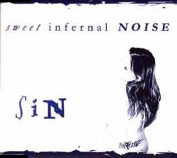 Sweet Infernal Noise : Sin
